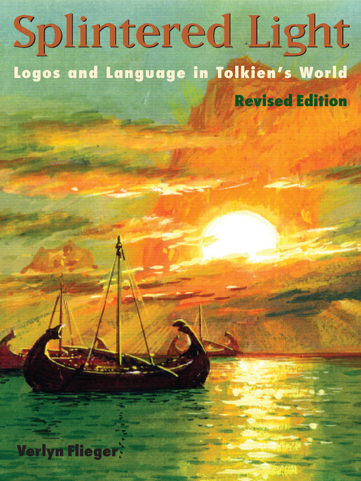 Title details for Splintered Light by Verlyn Flieger - Available